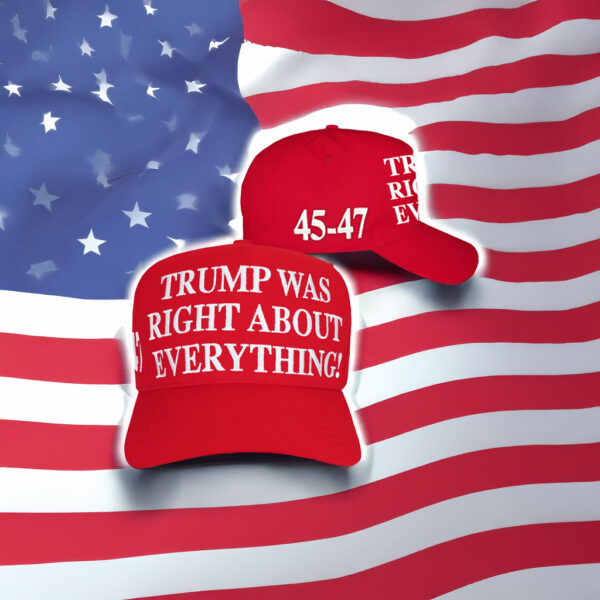 Official Trump Was Right Hat