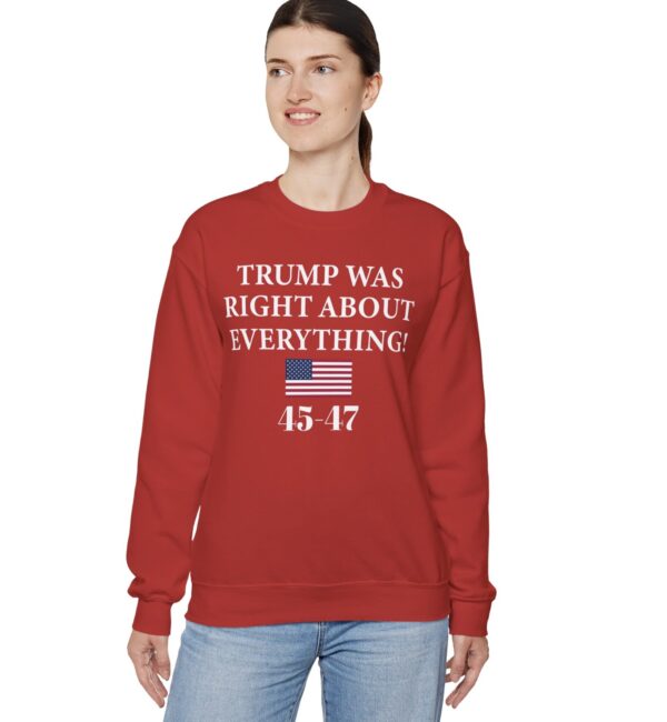 Trump Was Right About Everything Crewneck Sweatshirt