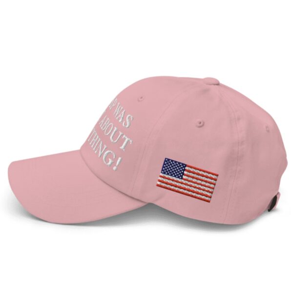 Trump Was Right About Everything Pink Hat