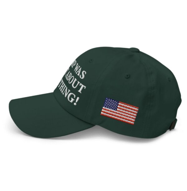 Trump Was Right About Everything Spruce Hat