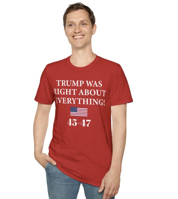 Trump Was Right About Everything T-Shirt