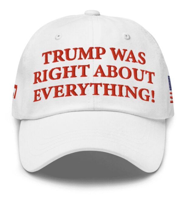 Trump Was Right About Everything White Hat