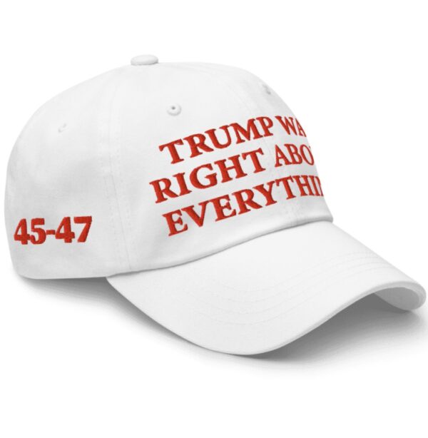 Trump Was Right About Everything White Hat